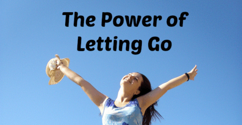 the power of letting go